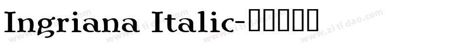 Ingriana Italic字体转换